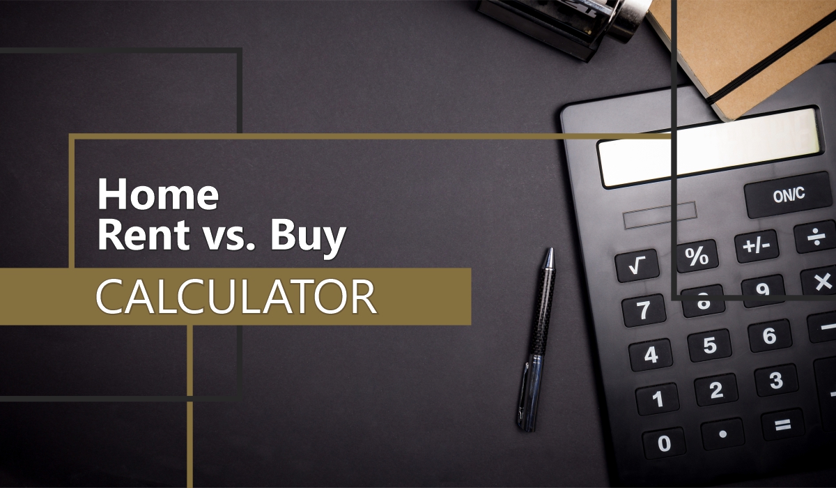 Home Rent vs. Buy Calculator Freelandt Caldwell Reilly LLP