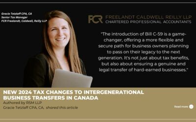 New 2024 tax changes to intergenerational business transfers in Canada