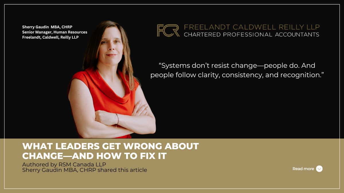 What leaders get wrong about change—and how to fix it