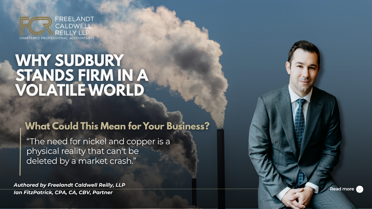 Why Sudbury Stands Firm in a Volatile World